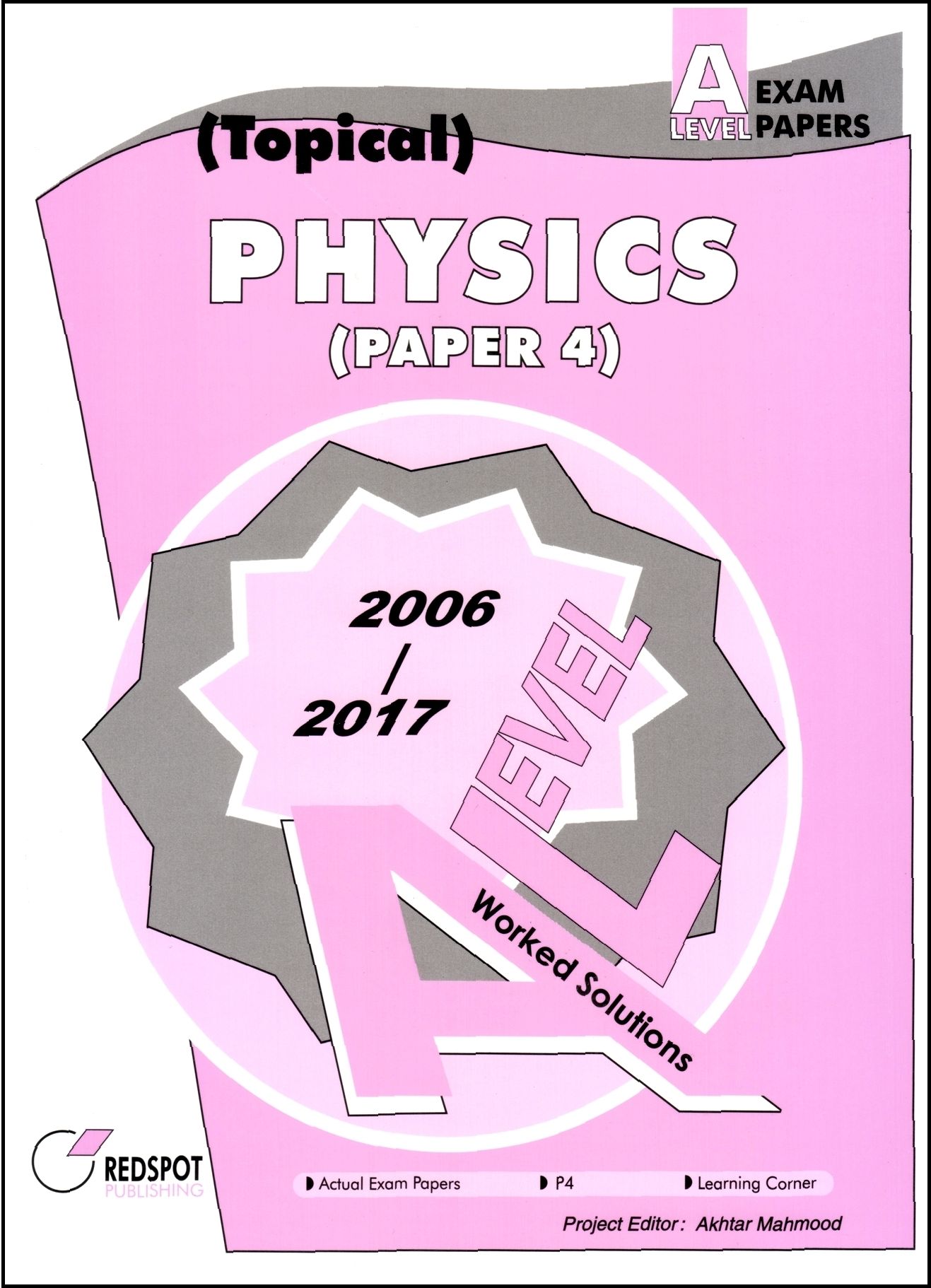 Redspot A2 Level Exam Papers Physics Paper 4 Question Paper (Topical)
