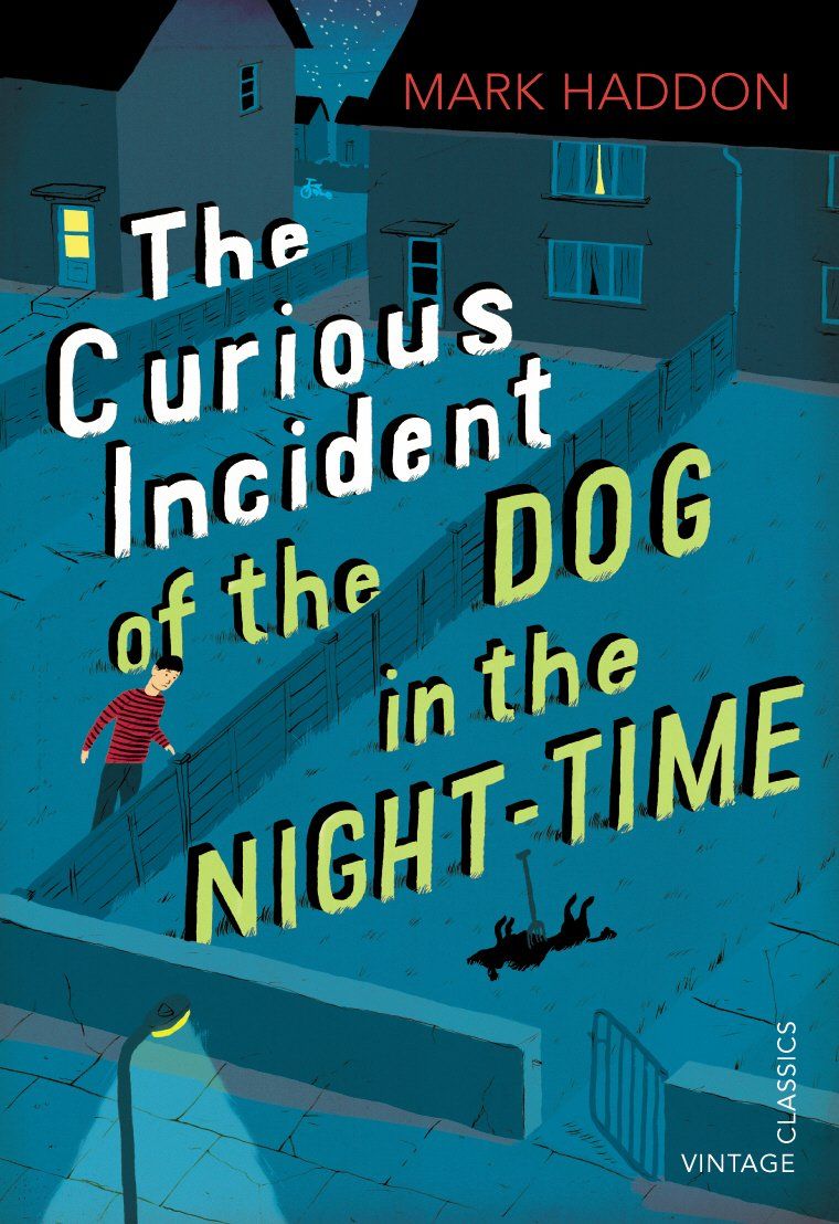 The Curious Incident of the Dog in the Night-time: Vintage Children Classics Paperback