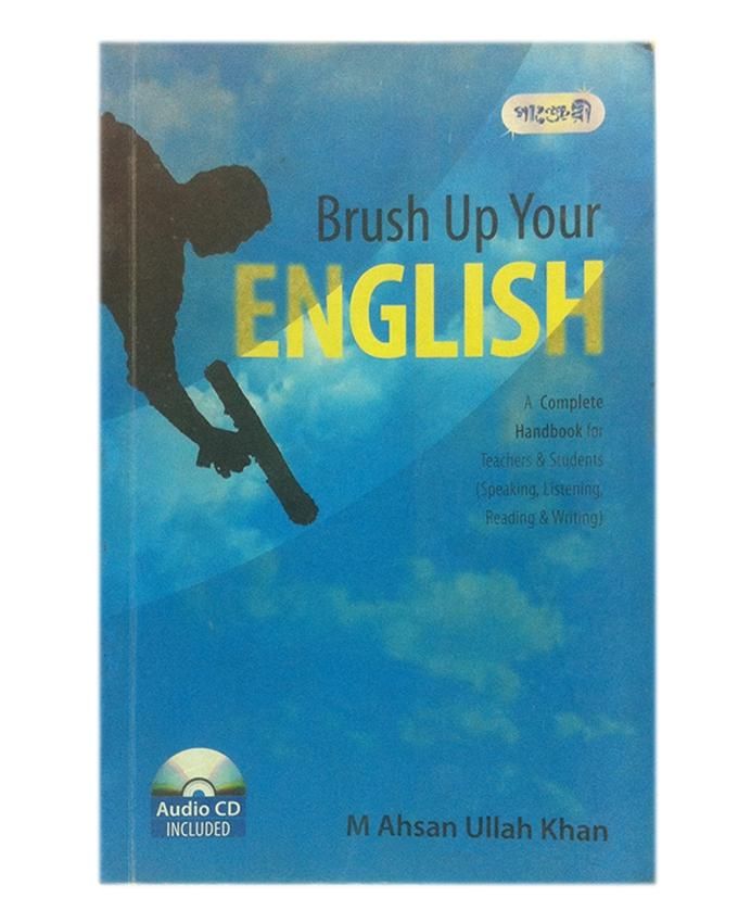 Brush Up Your English by M Ahsan Ullah Khan