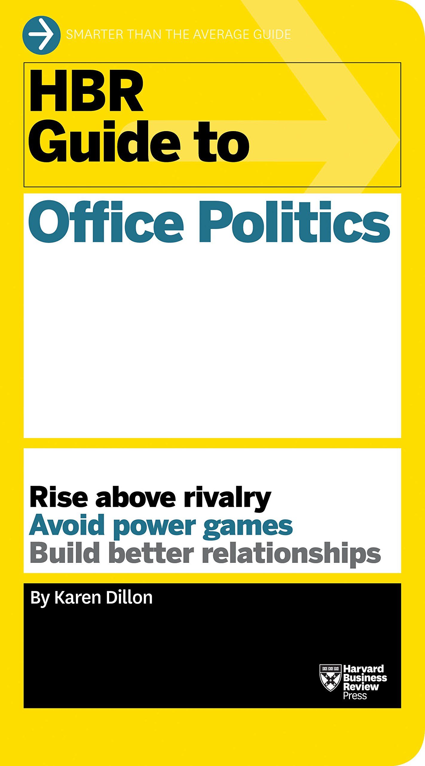 HBR Guide to Office Politics Paperback