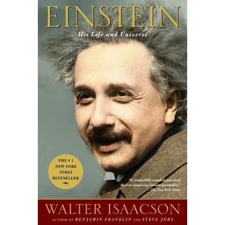 Einstein: His Life And Universe By Walter Isaacson