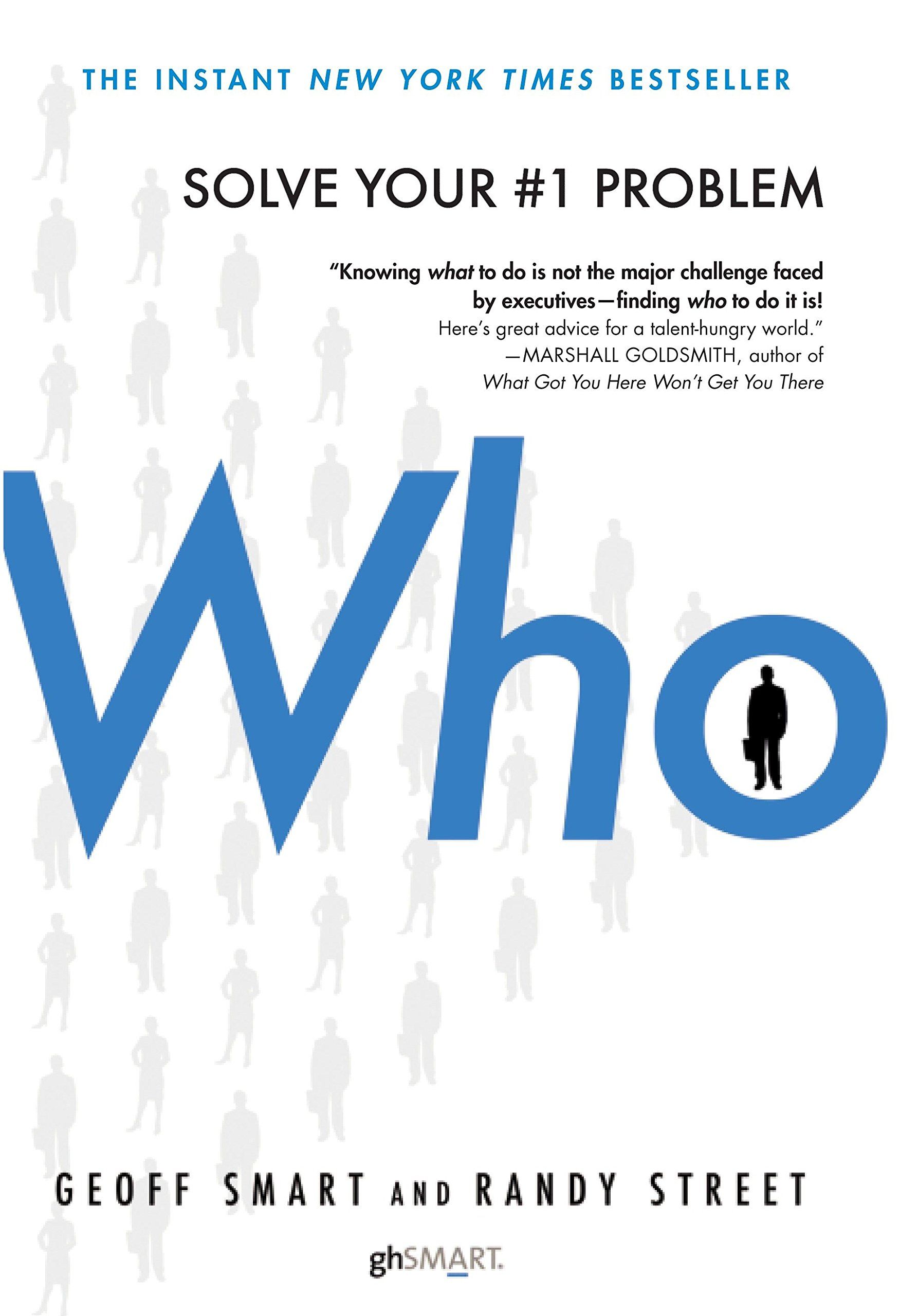 Who The A Method for Hiring Hardcover