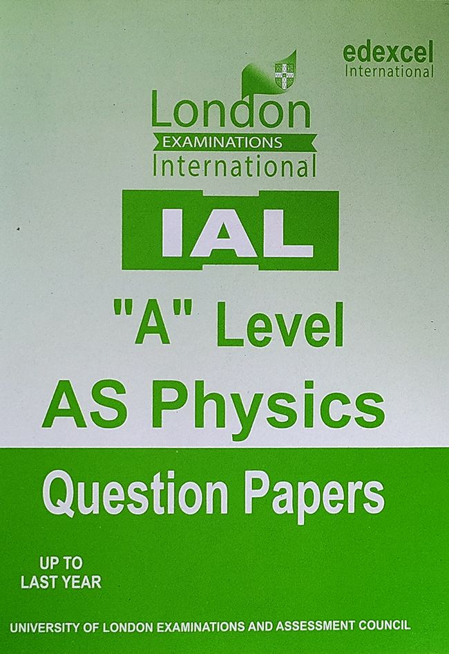 Edexcel A Level Physics AS Year Wise Question Paper - Up To Last Year