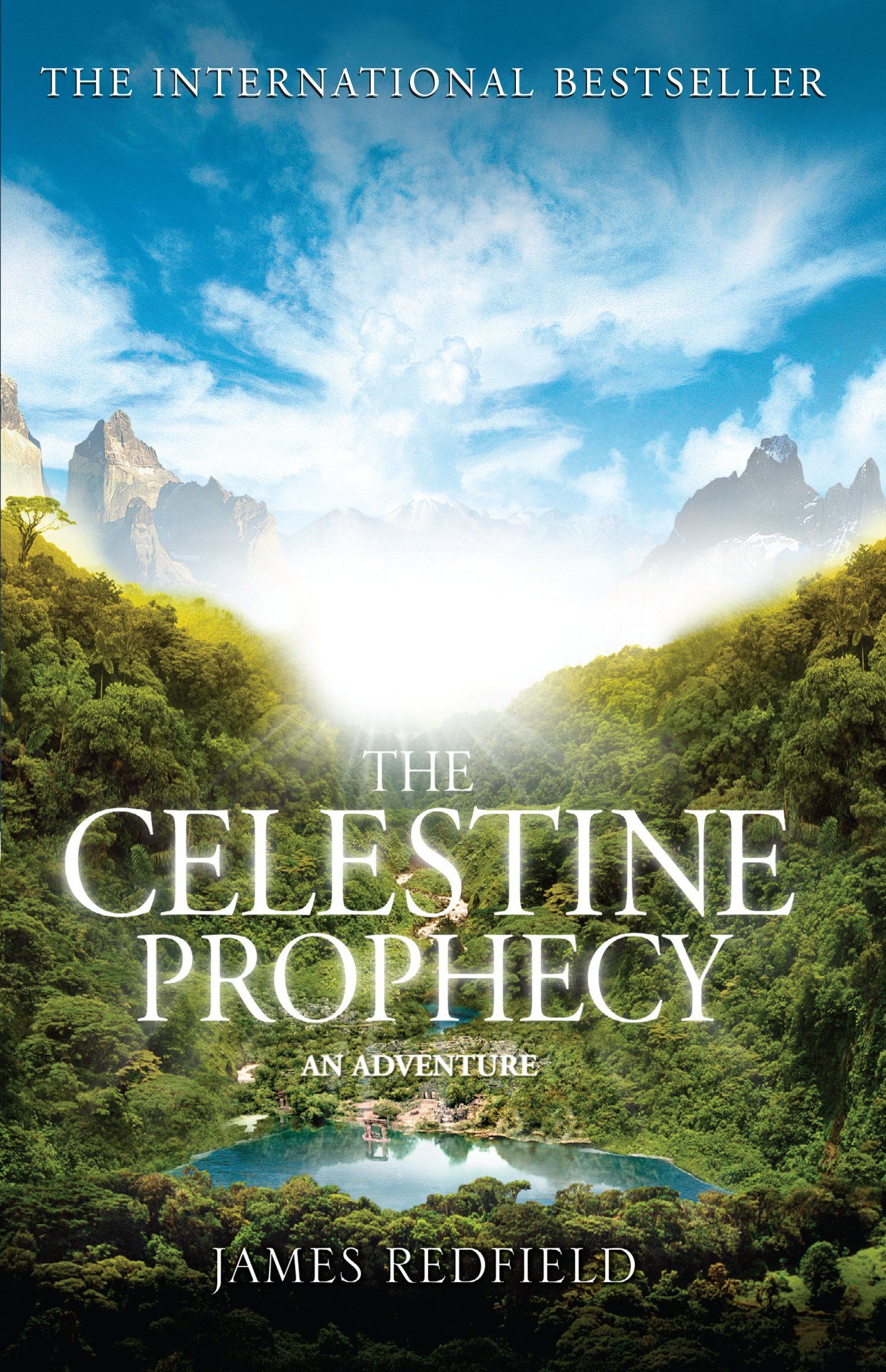 The Celestine Prophecy: how to refresh your approach to tomorrow with a new understanding, energy and optimism Paperback