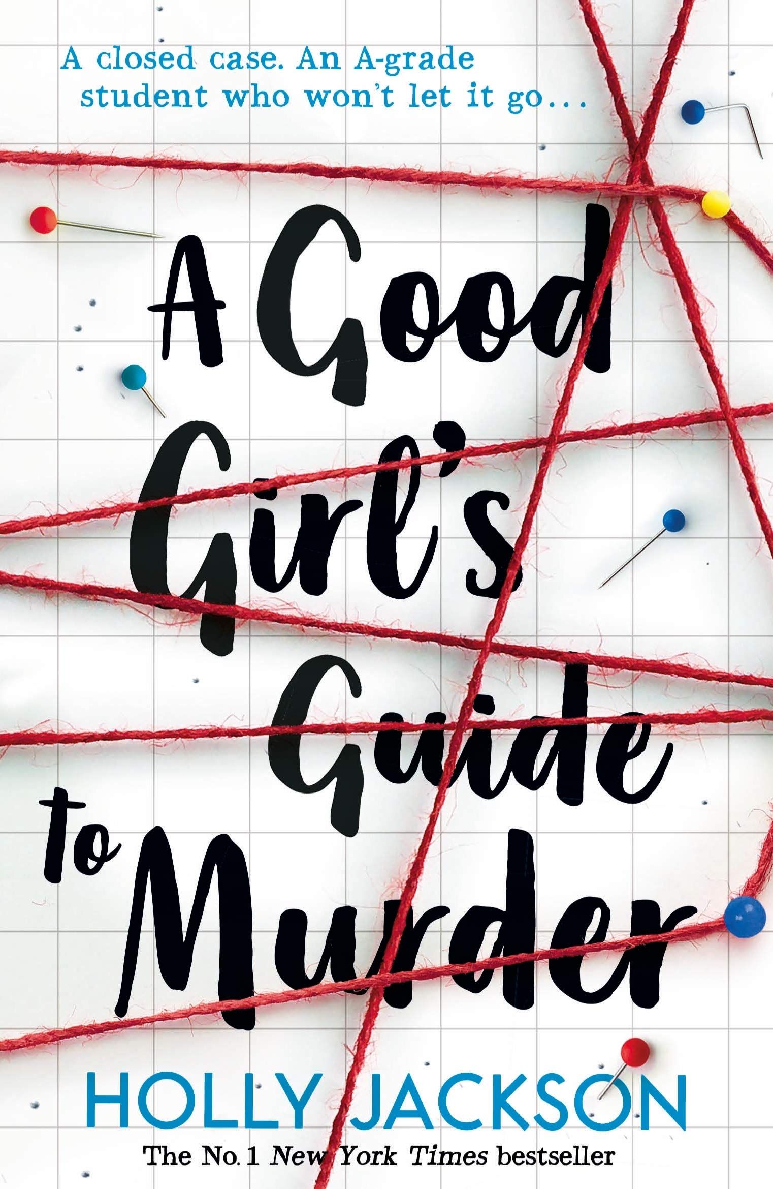 The Good Girl's Guide to Murder