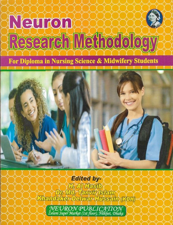 Neuron Research Methodology For Diploma in Nursing Science & Midwifery Student