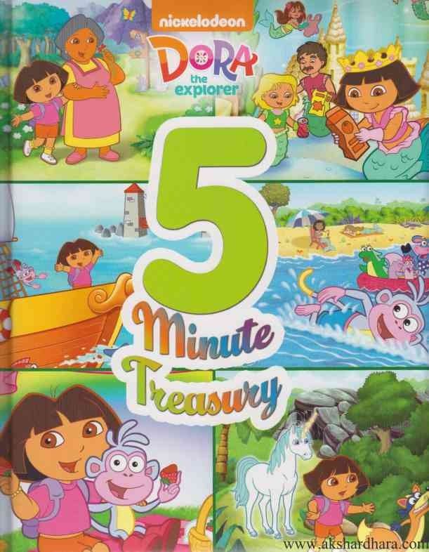 Dora The Explorer 5 Minute Treasury Hardcover