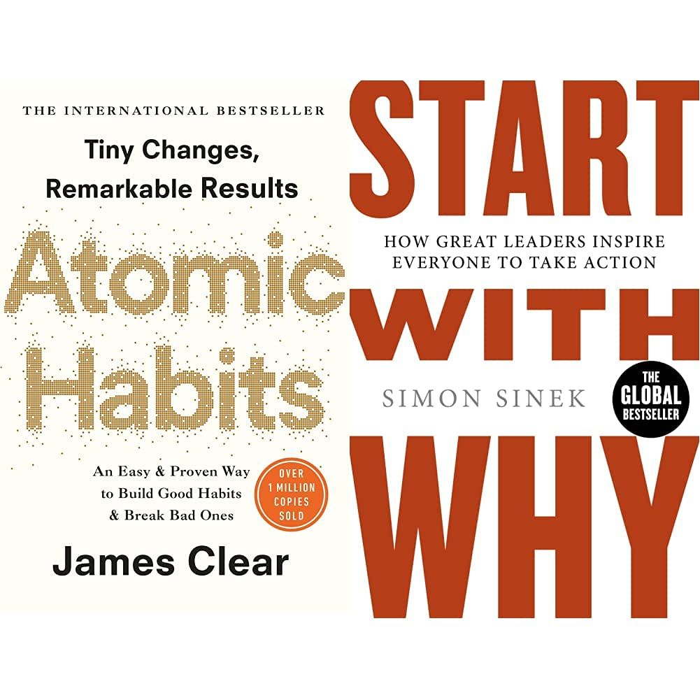 Atomic Habits- James Clear+Start With Why: How Great Leaders Inspire Everyone To Take Action(Set of 2books)