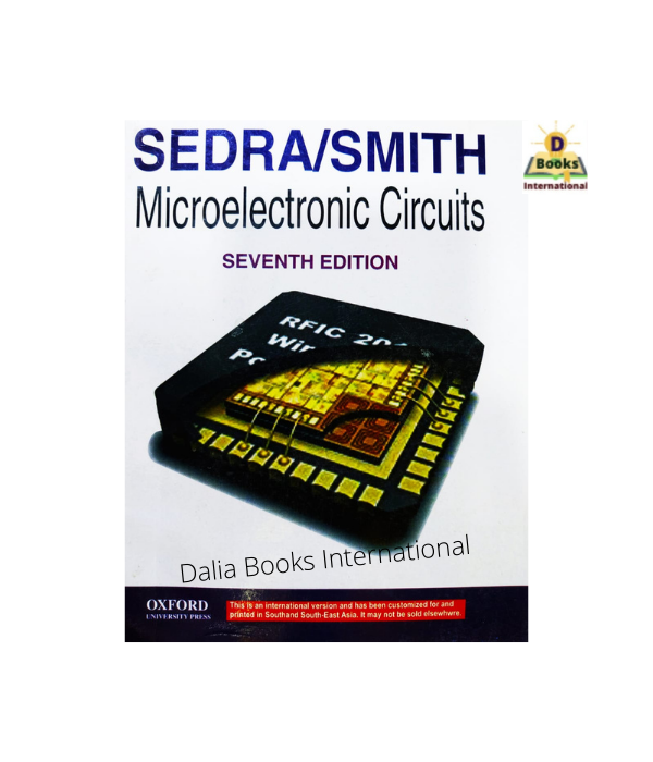 Microelectronic Circuits by Adel S. Sedra & Kenneth C. Smith