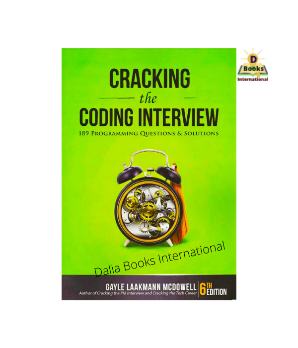 Cracking the Coding Interview by Gayle Laakmann McDowell