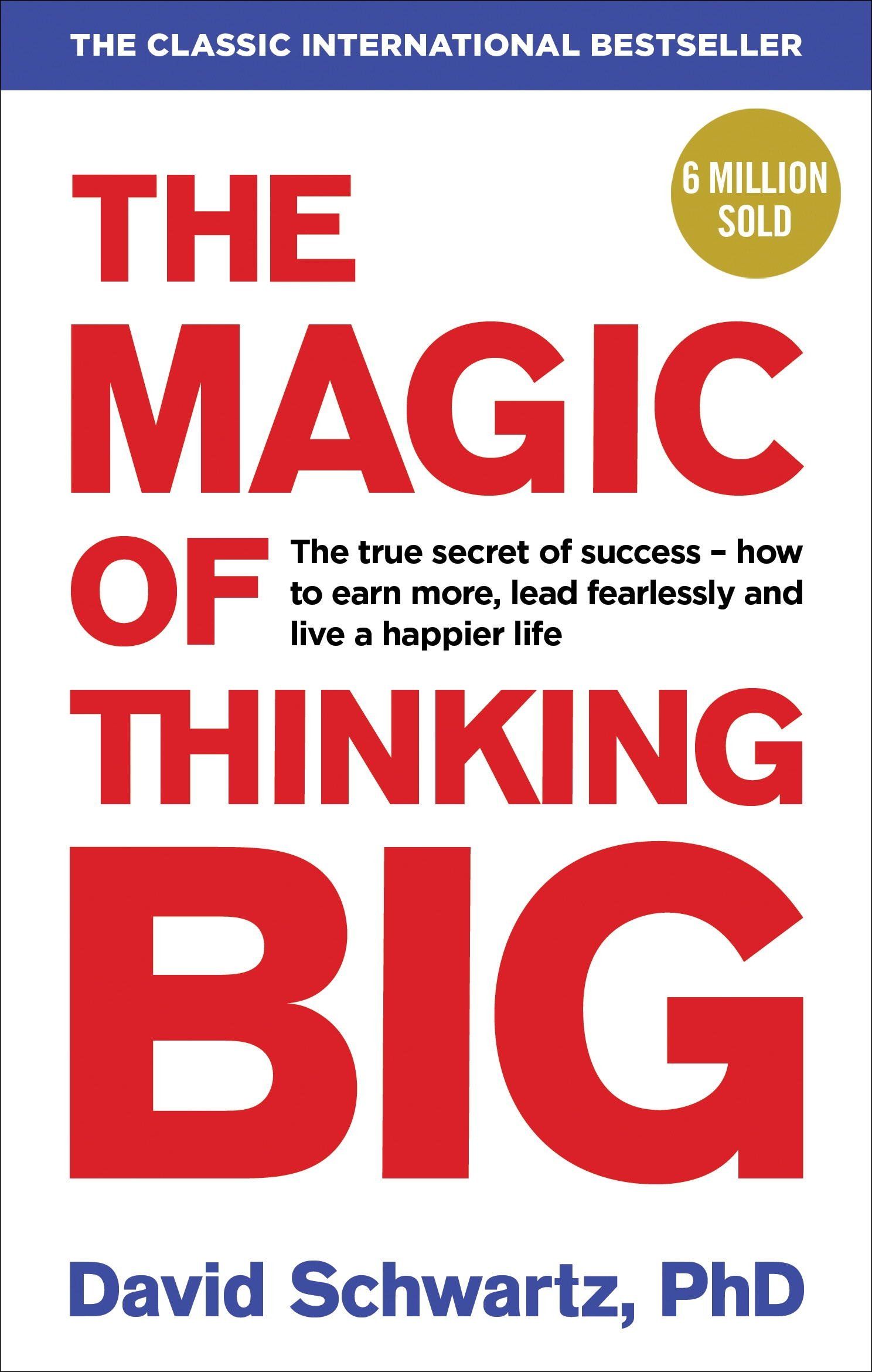The Magic of Thinking Big Paperback – Bangladeshi Print
