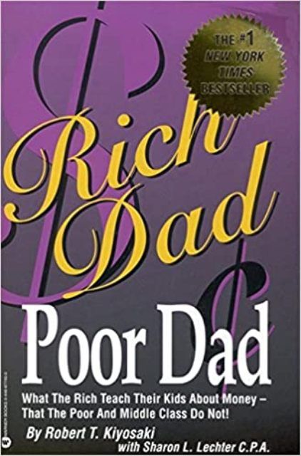 Rich Dad Poor Dad: What the Rich Teach their Kids About Money that the Poor and Middle Class Do Not!  Paperback – Bangladeshi Print