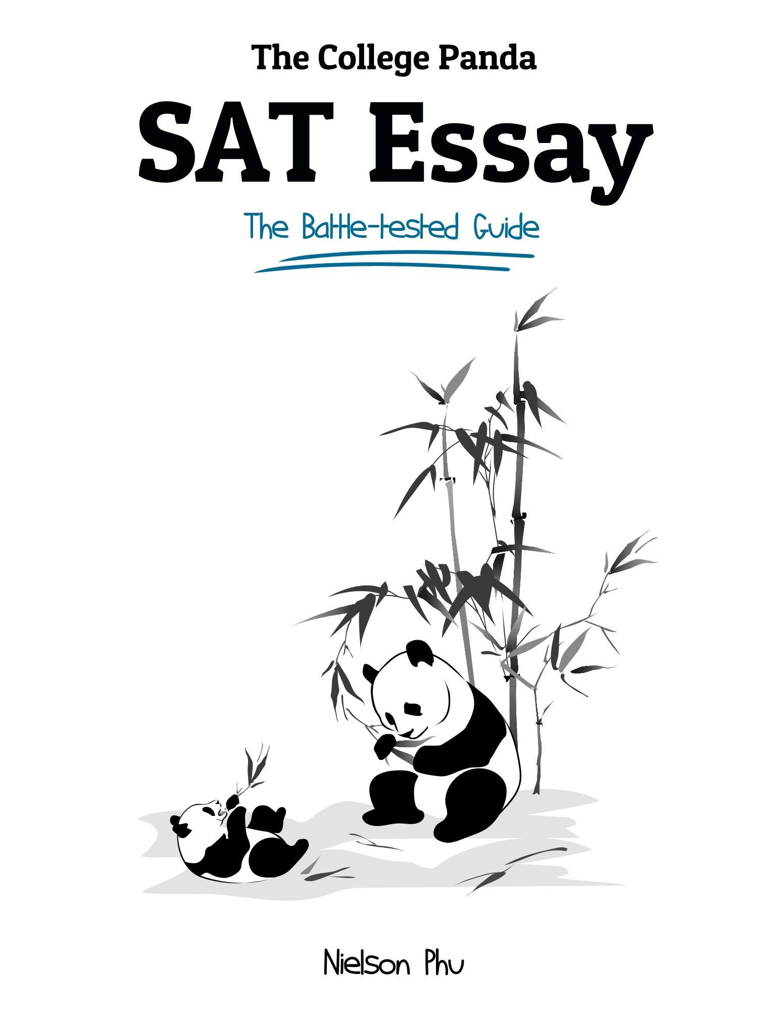 The College Panda's SAT Essay: The Battle-tested Guide for the New SAT by Nielson Phu