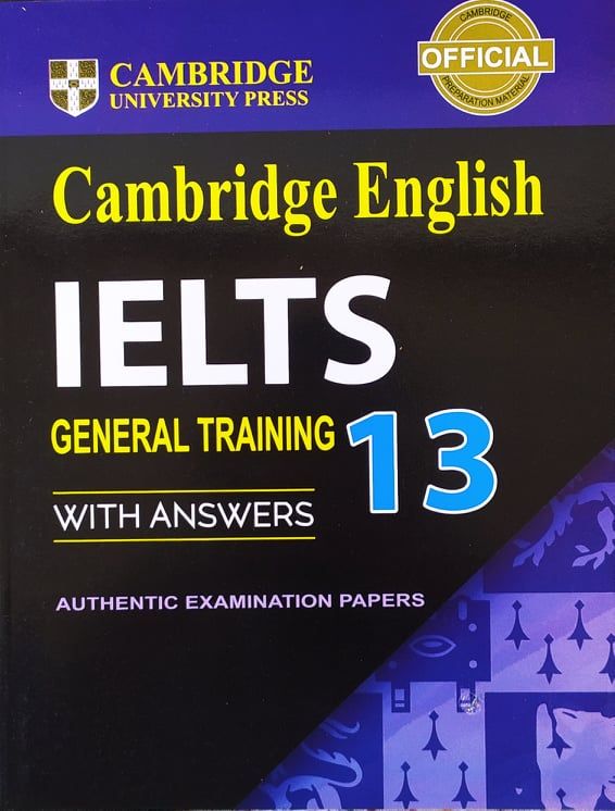 Cambridge IELTS 13 General Training Student's Book