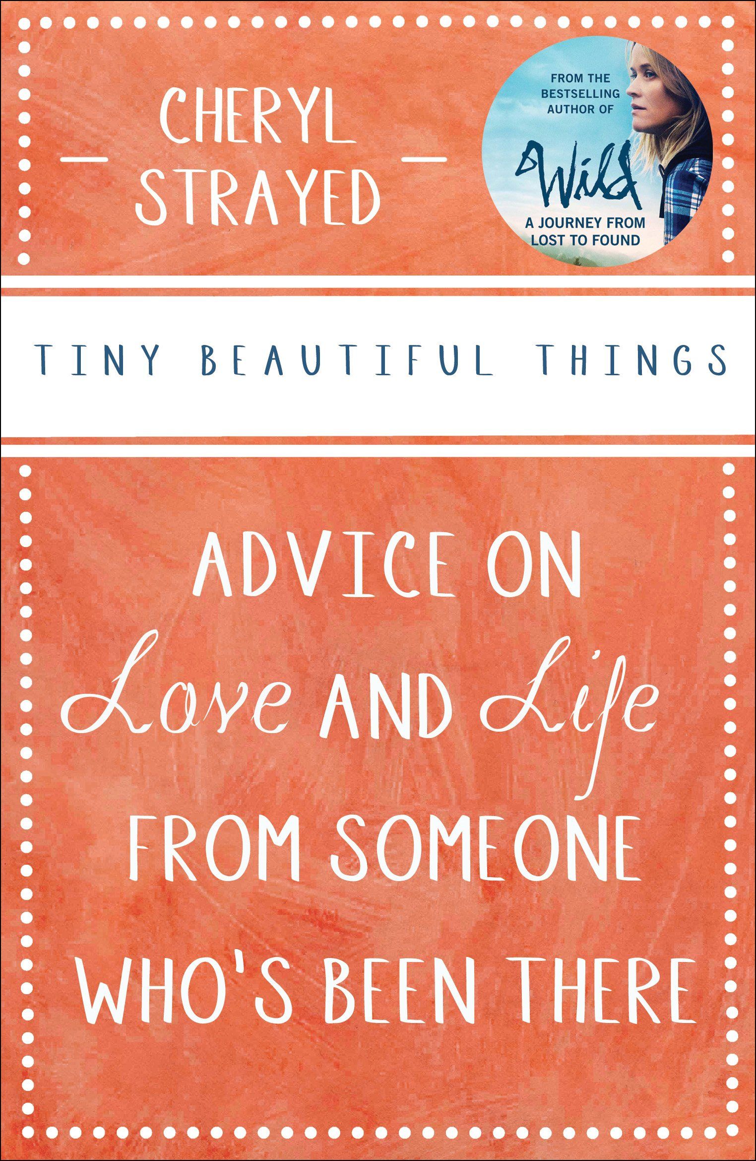 Tiny Beautiful Things Paperback