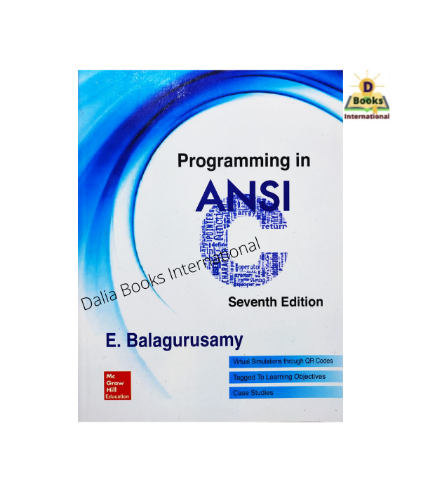 Programming In ANSI C (Seventh Edition) by E - Balagurusamy