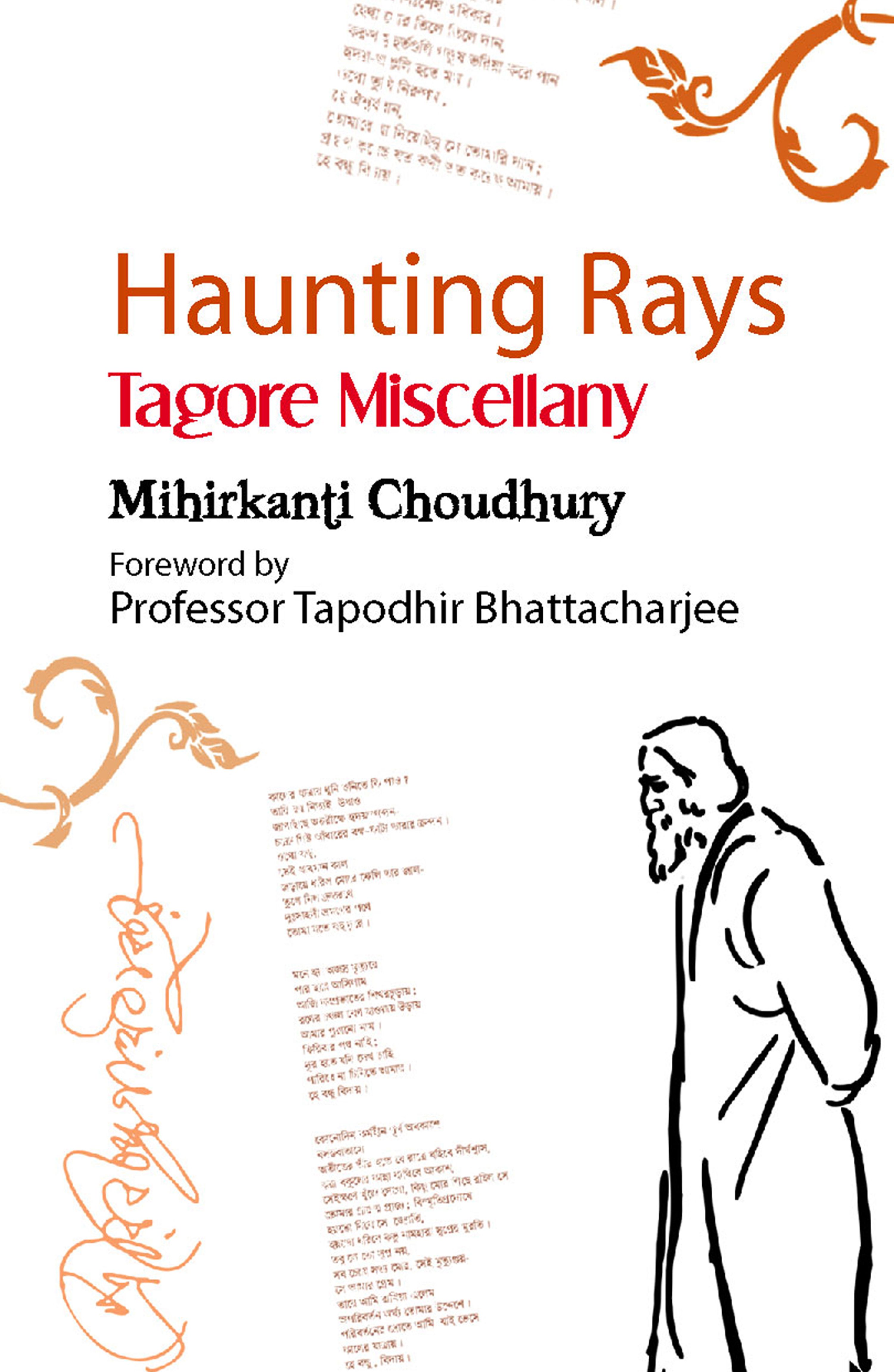 Haunting Rays : Tagore Miscellany (Hardcover)
