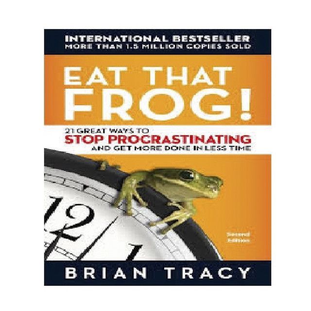 Eat That Frog by Brian Tracy