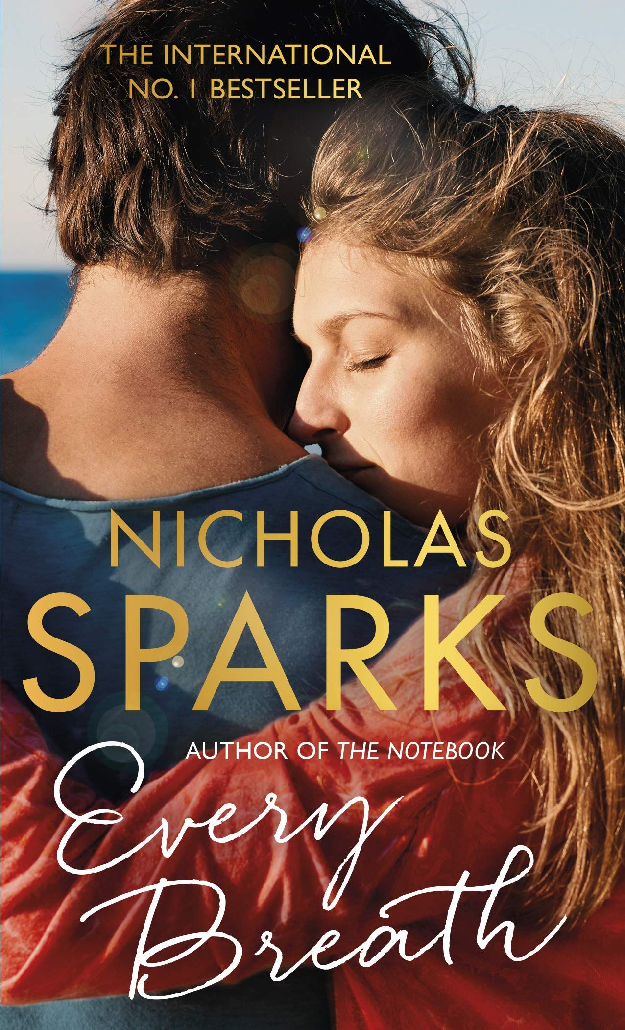 Every Breath A captivating story of enduring love from the author of The Notebook