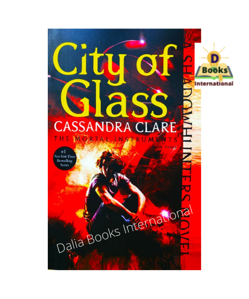 City of Glass (Book Three) by Cassandra Clare