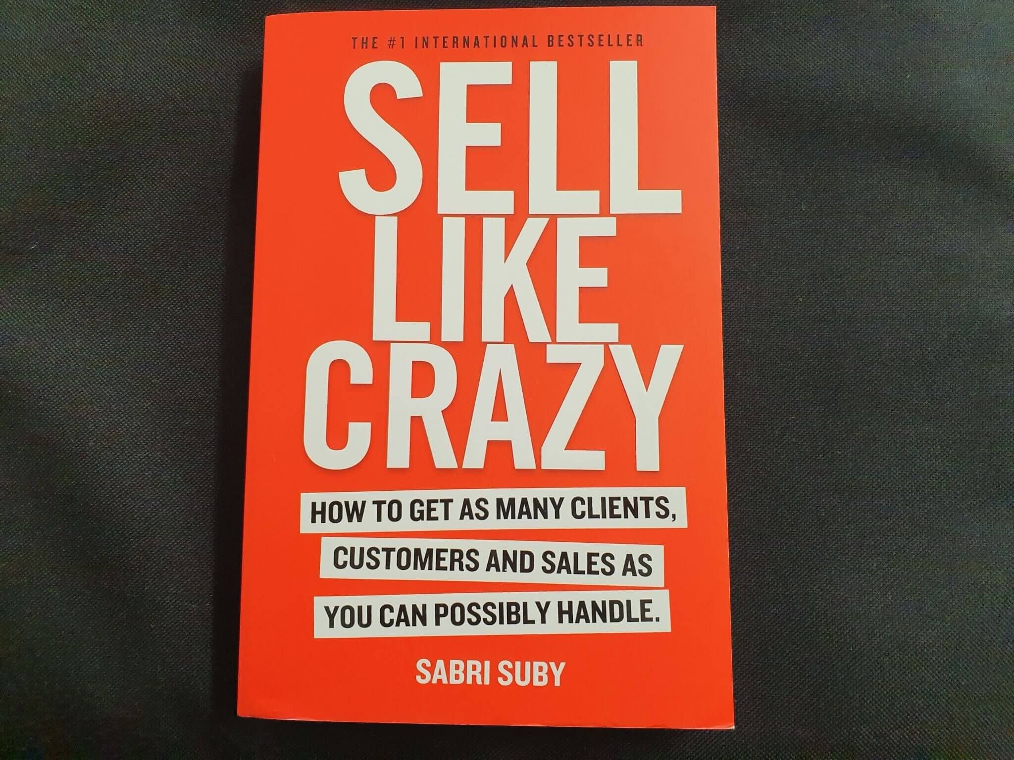 Sell Like Crazy