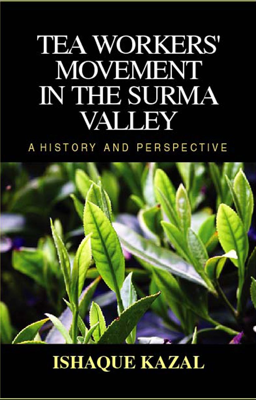 Tea workers movement in the Surma Valley (Hardcover)