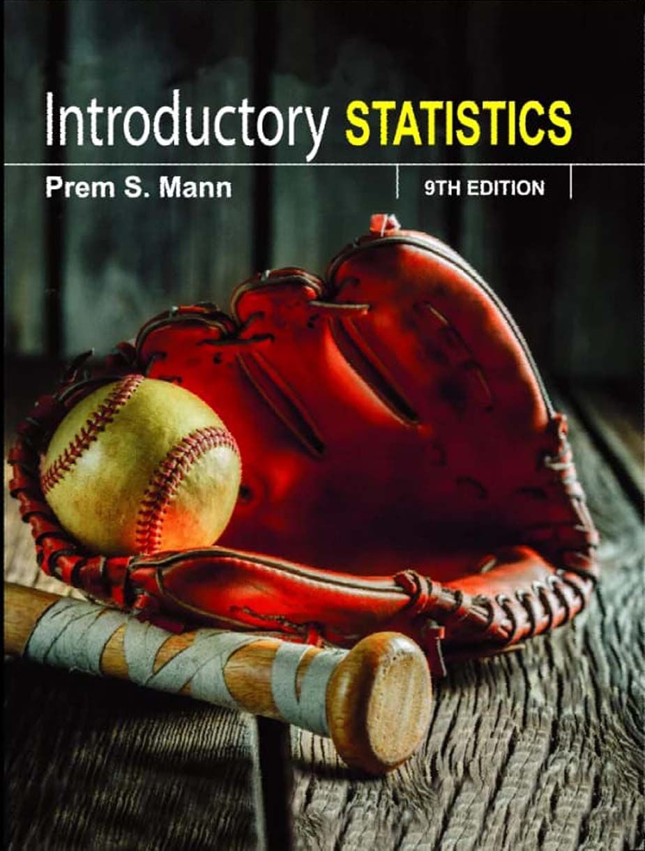 Introductory Statistics (9E) By- Prem S Mann
