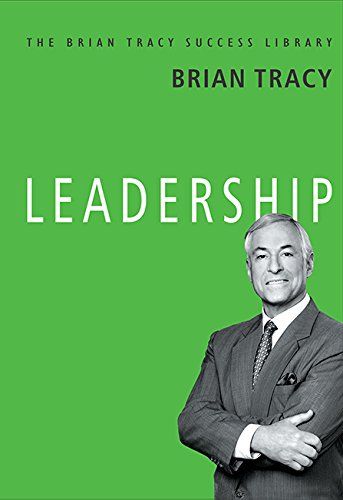 Leadership: The Brian Tracy Success Library Hardcover