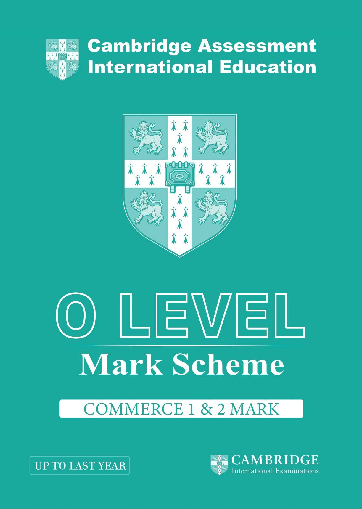 Cambridge International O Level Commerce Paper 1 & 2 Mark Scheme