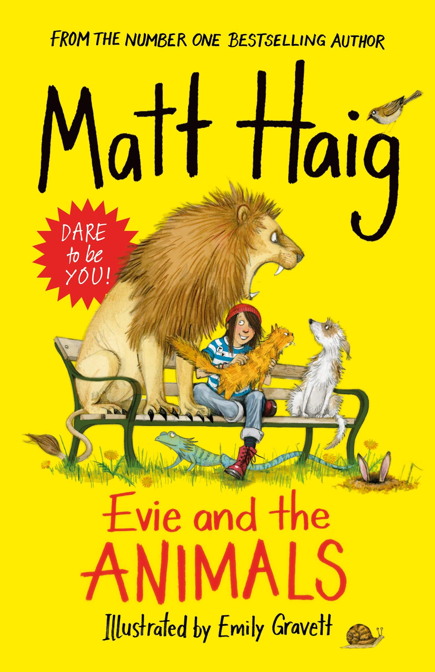 Evie and the Animals by Matt Haig (Hardcover)