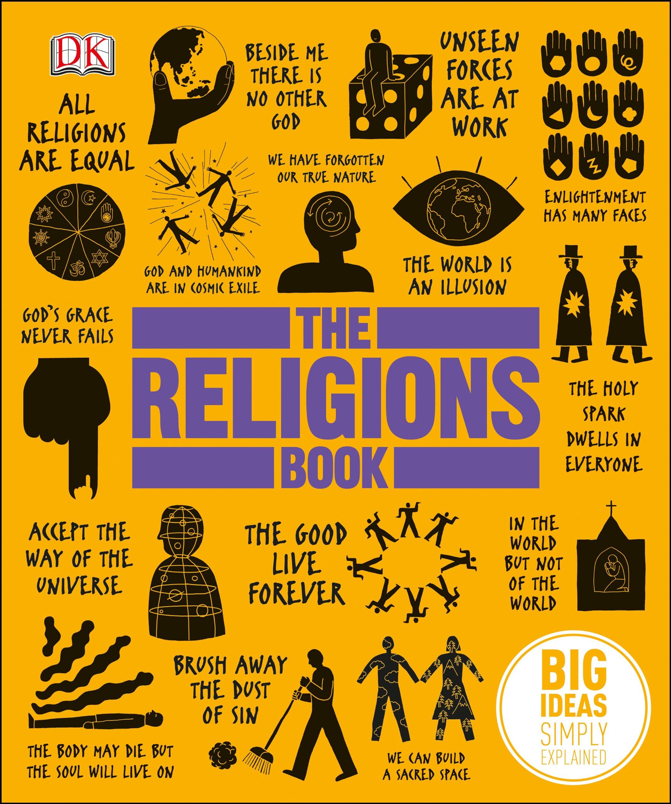 The Religions Book: Big Ideas Simply Explained Hardcover