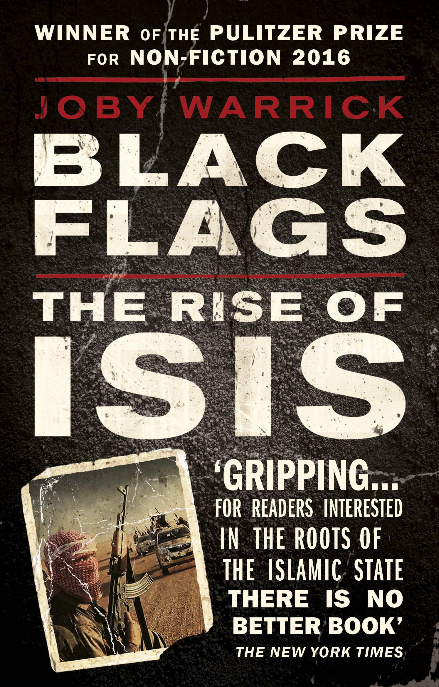 Black Flags: The Rise of ISIS Paperback