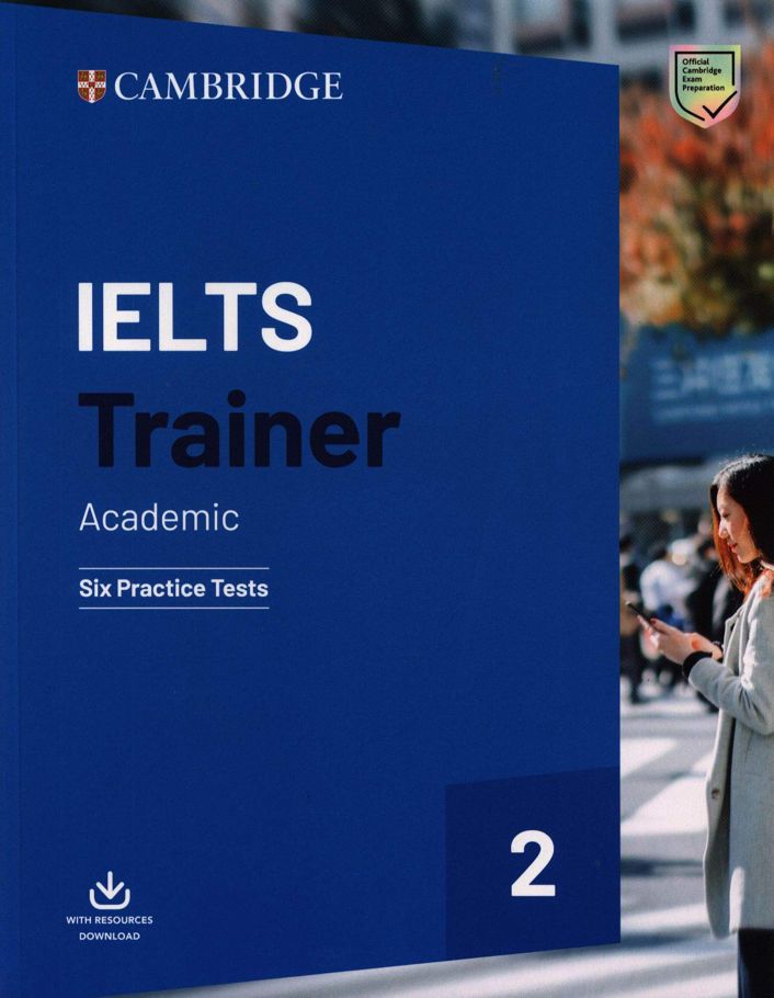 Cambridge IELTS Trainer 2 Six Practice Tests by Amanda French  with CD