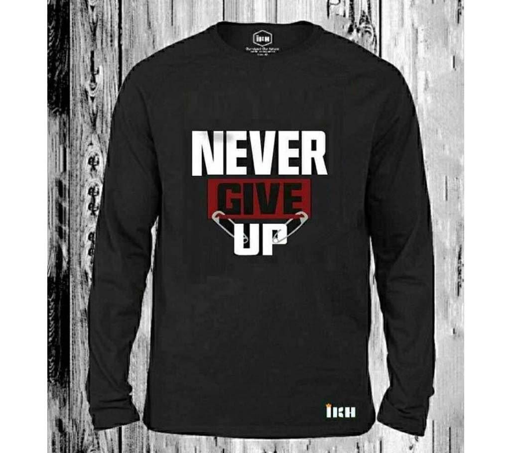Never Give Up Full Sleeve T-Shirt for Man Black - 100% Cotton