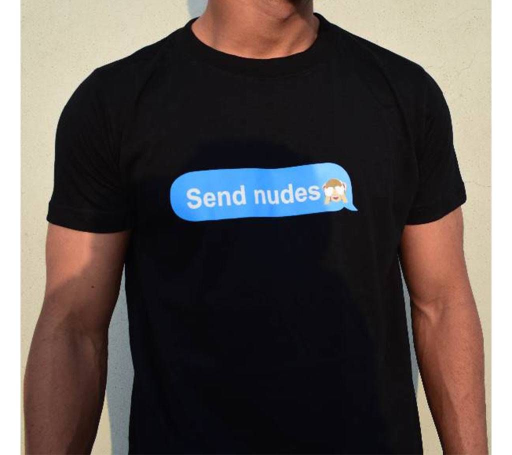 Send Nudes T-shirt For Men