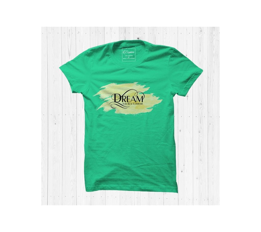 Dream T shirt Cotton Half Sleeve T Shirt For Men