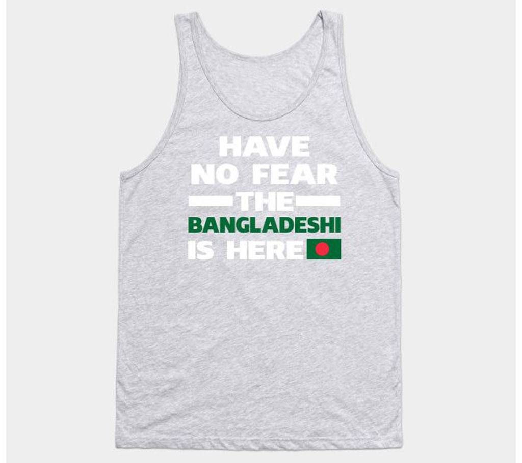 Have No Fear The Bangladeshi Is Here Proud Sleeveless T-shirt