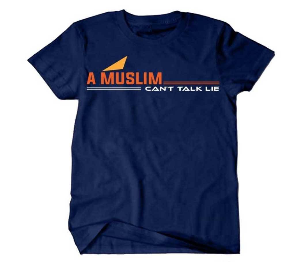 A Muslim Can't Talk Lie Gents Half Sleeve Cotton T-Shirt