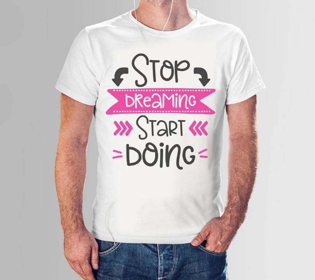 Rubber Print Cotton T-shirt - Stop Dreaming Start Doing