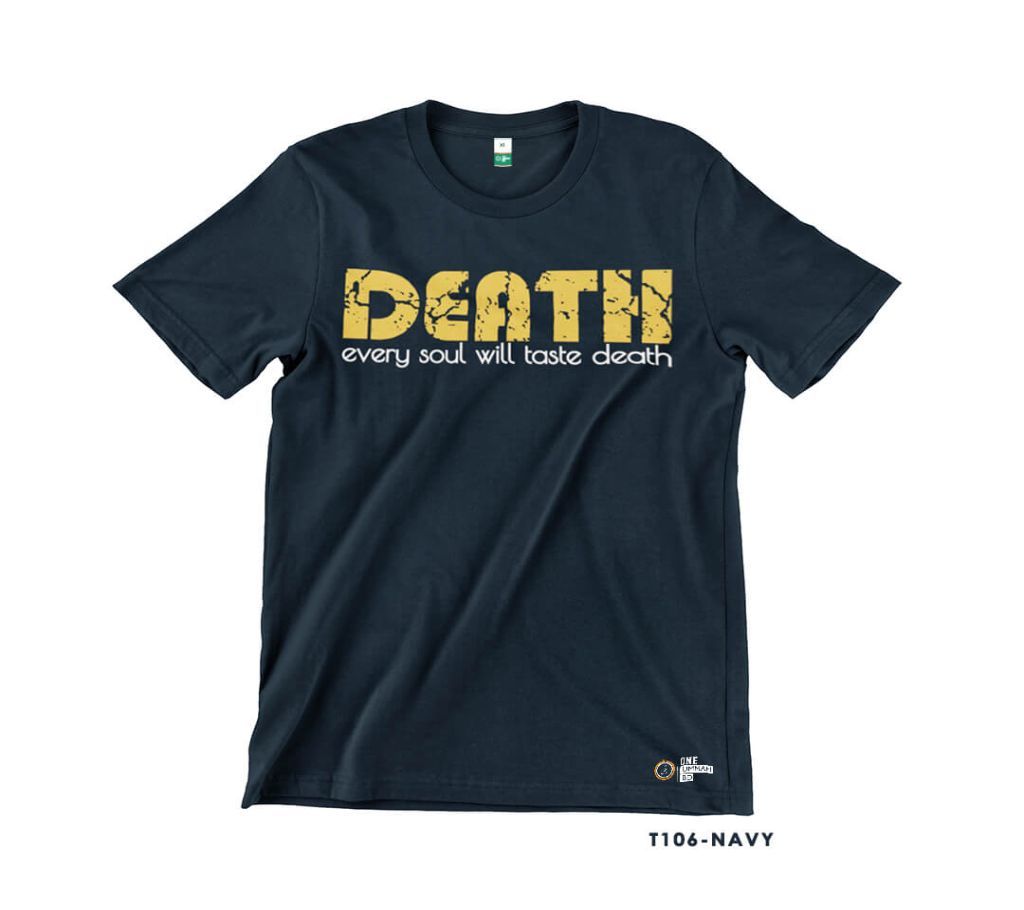 Every Soul will Taste Death
