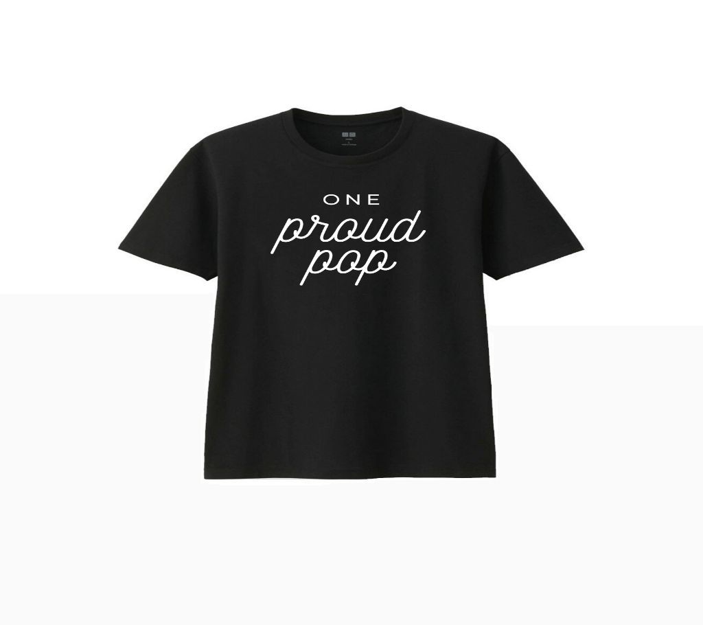One Proud Pop Mans T-Shirt Soft Cotton