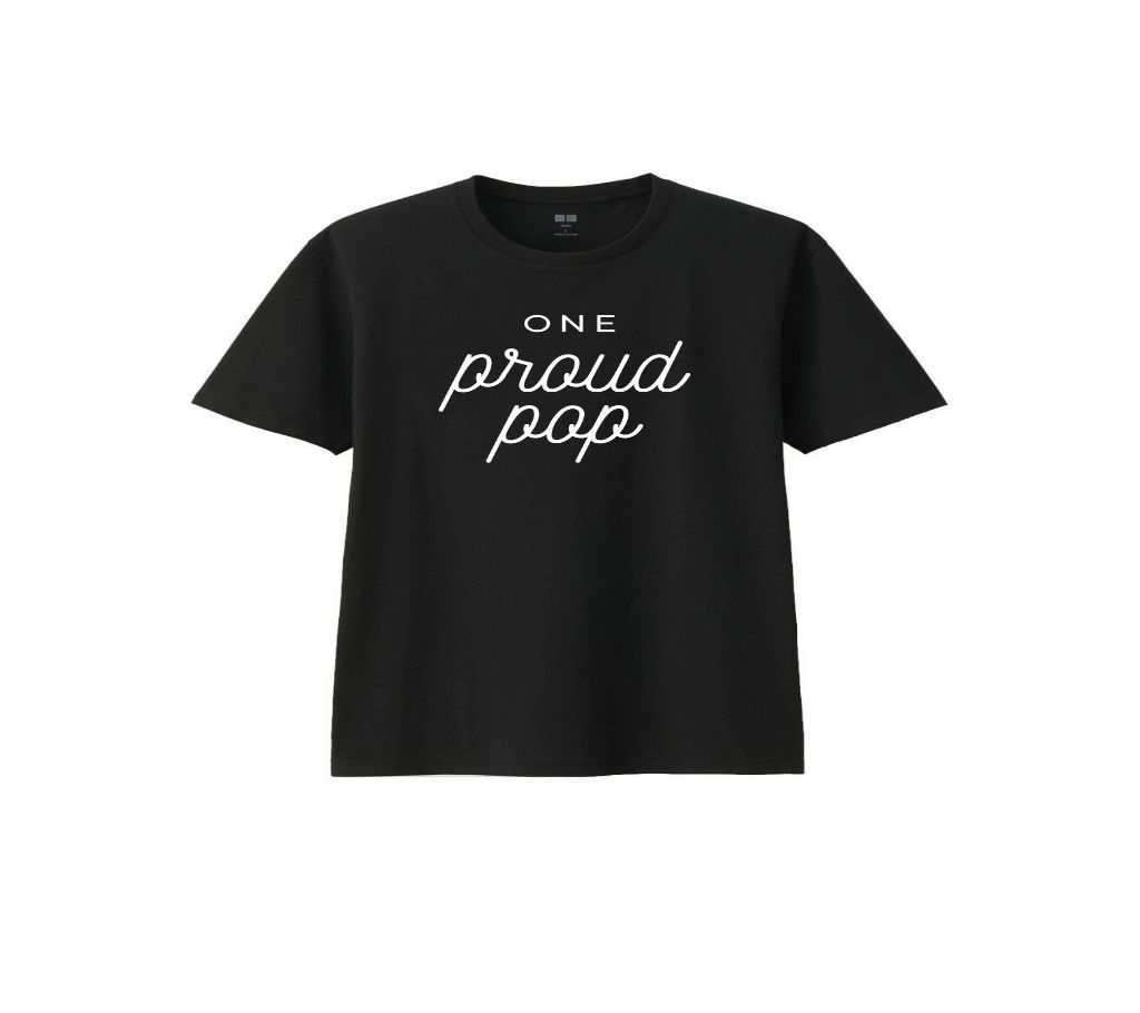 One Proud Pop Man T-shirt Soft Cotton