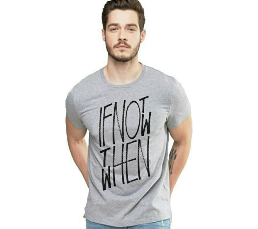 IF NOT NOW THEN WHEN Menz Round Neck T Shirt 