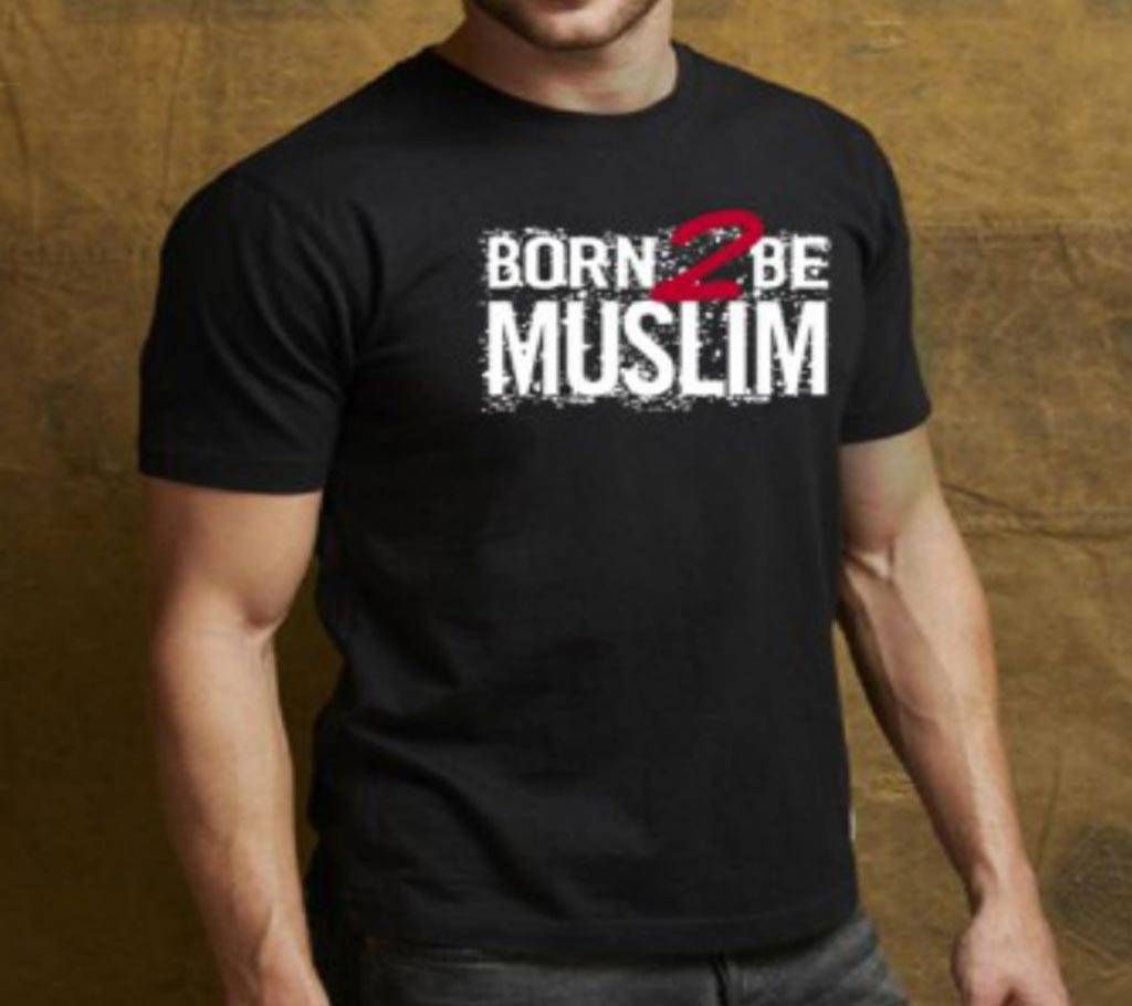 Born 2 Be Muslim Mens Half Sleeve Cotton Round neck  t-shirt