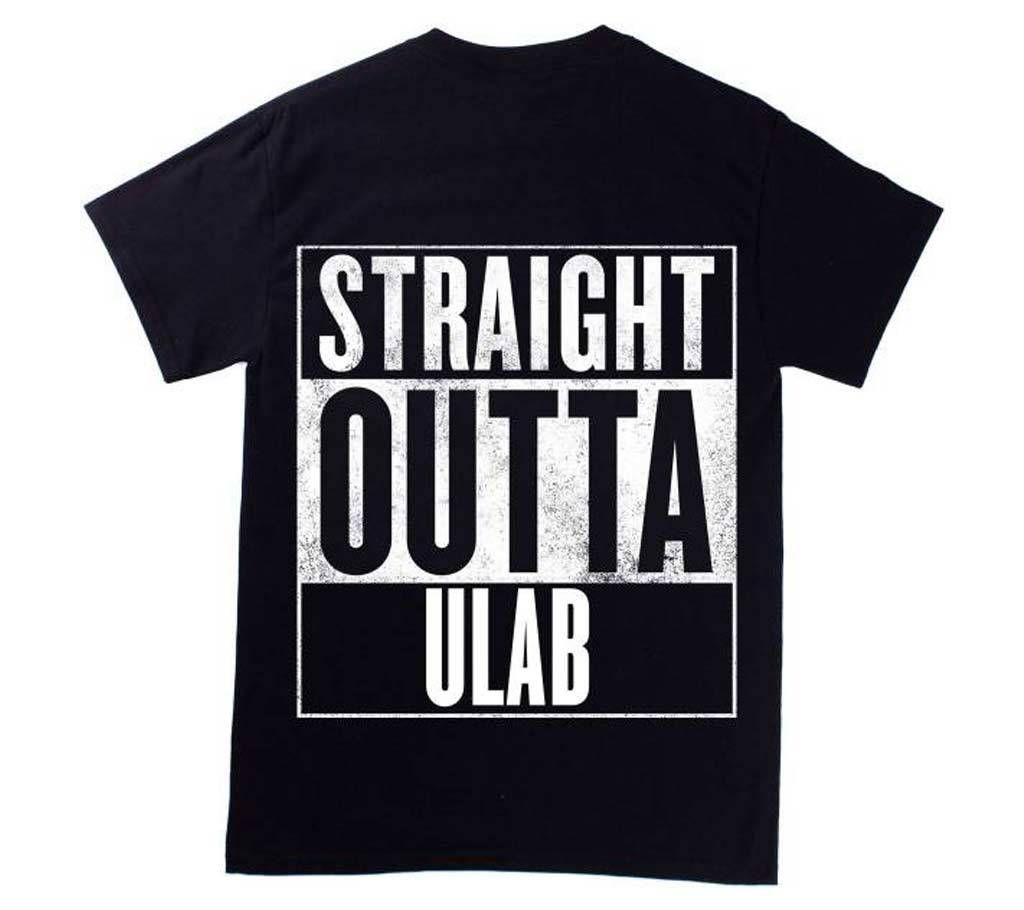 Straight Outta ULAB Half Sleeve T-Shirt For Men