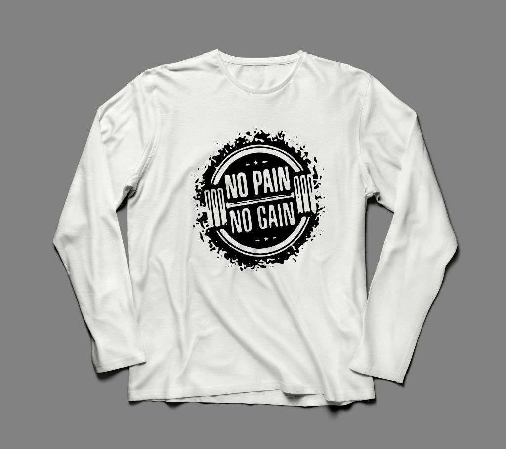 NO PAIN NO GAIN 2 LONG SLEEVE WHITE COTTON TSHIRT FOR MEN