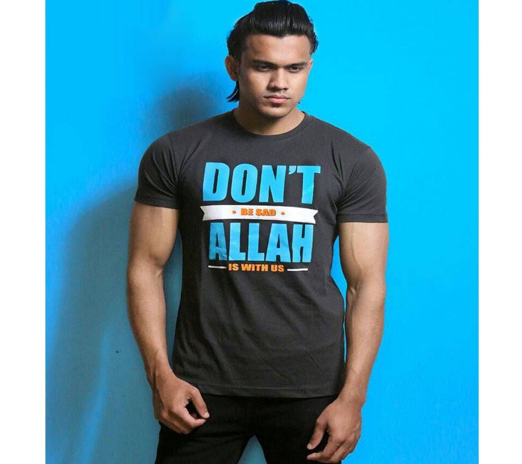 Don't be sad Allah is with us Menz Half Sleeve T-Shirt