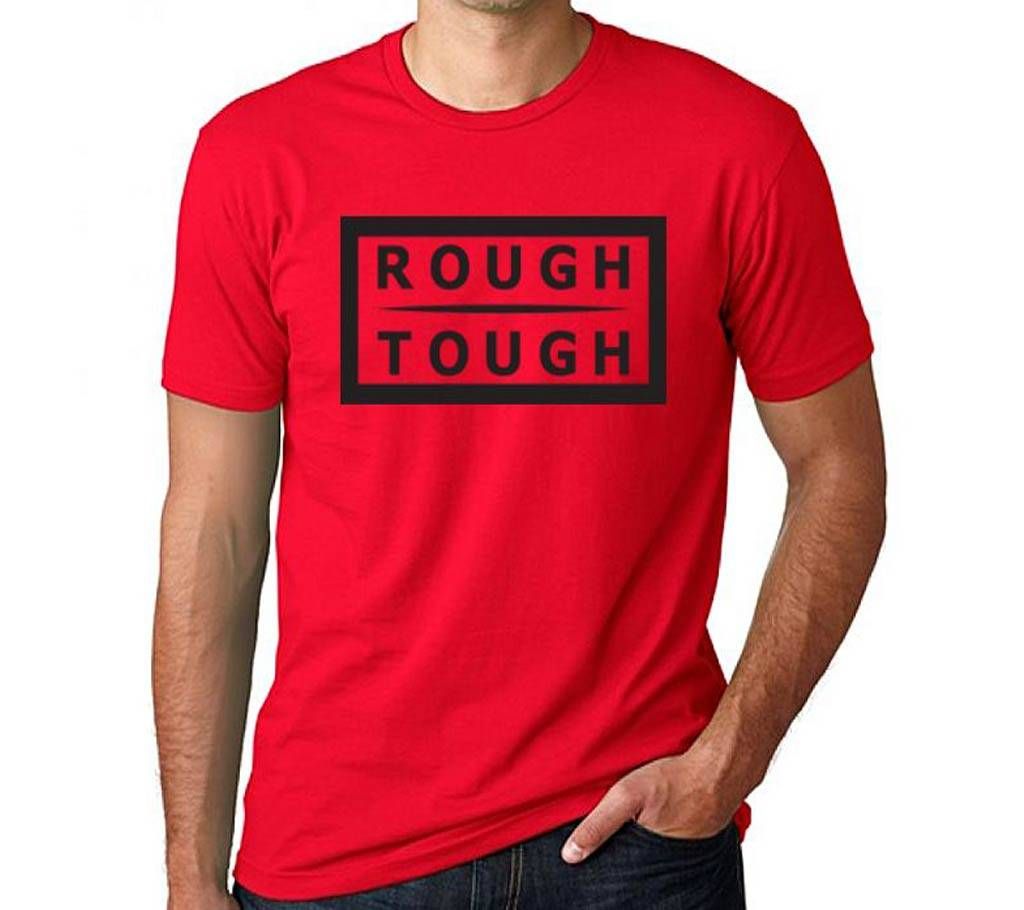 Rough Tough T-Shirt for Man.