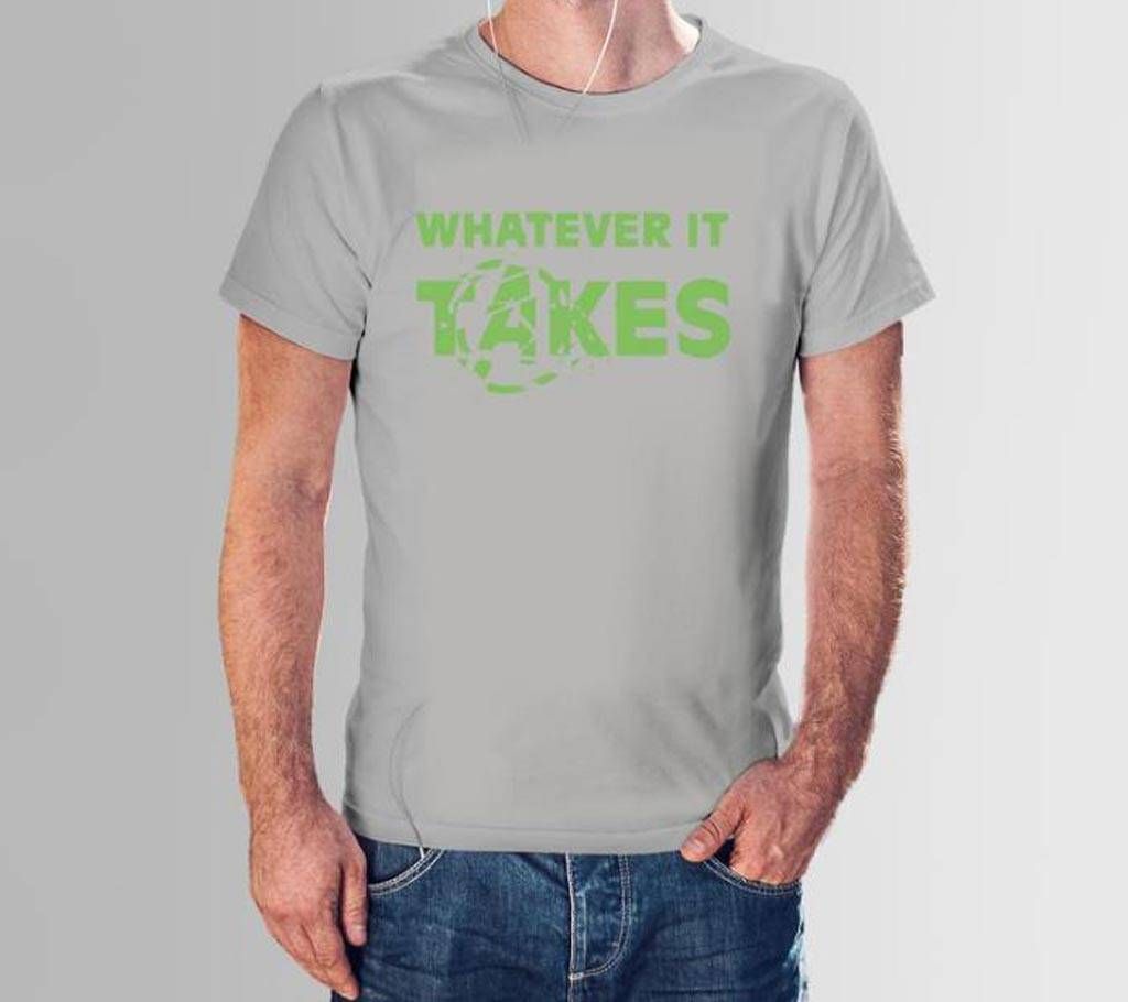 Whatever it Takes Cotton T-shirt For Men