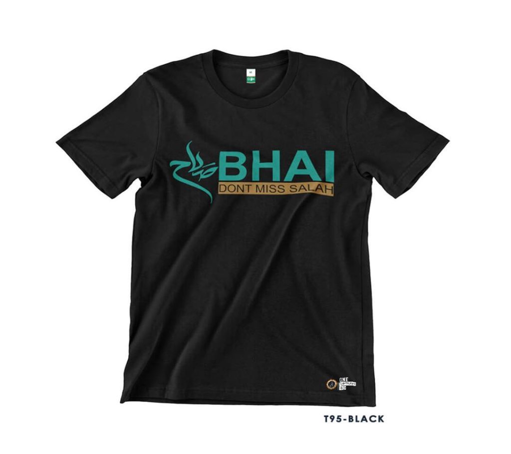 BHAI DONT MISS SALAH Half Sleeve T-Shirt
